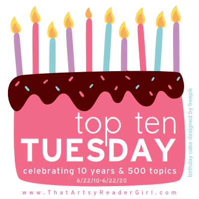 Top 10 Tuesday Turns 10!